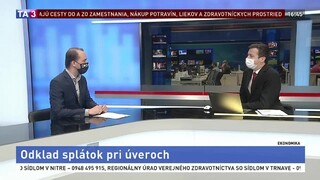 HOSŤ V ŠTÚDIU: J. Porázik o odklade splátok