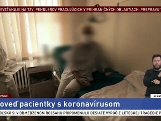 Nakazená pacientka exkluzívne pre TA3: S vládou súhlasím