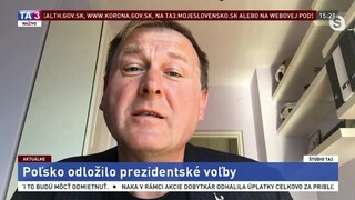 M. Dorazín o odložení prezidentských volieb v Poľsku