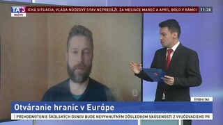 ŠTÚDIO TA3: Riaditeľ Europeum V. Bartovic o otváraní hraníc