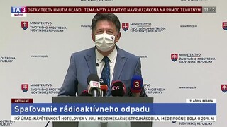 TB ministra životného prostredia J. Budaja o spaľovaní rádioaktívneho odpadu
