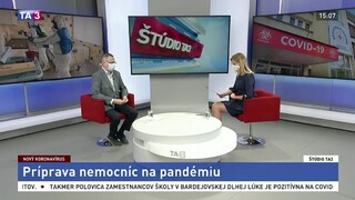 ŠTÚDIO TA3: J. Kalužay z MZ SR o pripravenosti slovenských nemocníc