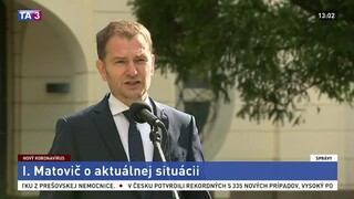Vyhlásenie I. Matoviča o aktuálnej pandemickej situácii