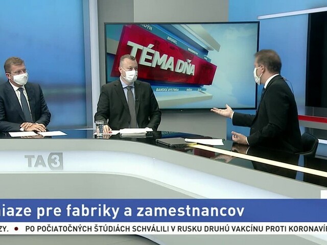 Peniaze pre fabriky a zamestnancov / Konflikt vo vláde