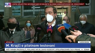 TB ministra zdravotníctva M. Krajčího o priebehu testovania v Bardejove