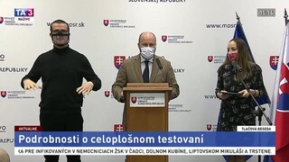 TB ministra obrany J. Naďa o podrobnostiach celoplošného testovania