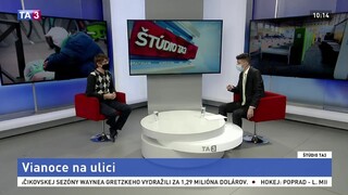ŠTÚDIO TA3: J. Kákoš o Vianociach u ľudí bez domova
