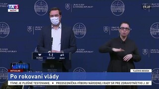 TB ministra zdravotníctva M. Krajčího po rokovaní vlády o celoplošnom testovaní