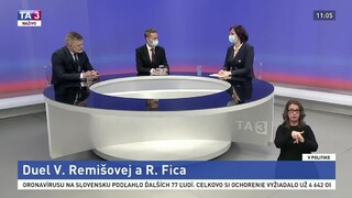 Duel V. Remišovej a R. Fica / Európsky postup v boji s pandémiou / Dianie očami strán mimo parlamentu