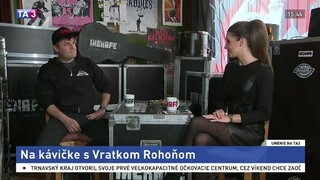 Na kávičke s Vratkom Rohoňom