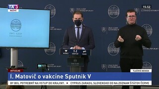 TB predsedu vlády I. Matoviča o vakcíne Sputnik V