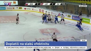 Naši hokejoví reprezentanti doplatili s Lotyšskom na slabú efektivitu