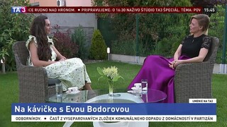 Na kávičke s Evou Bodorovou