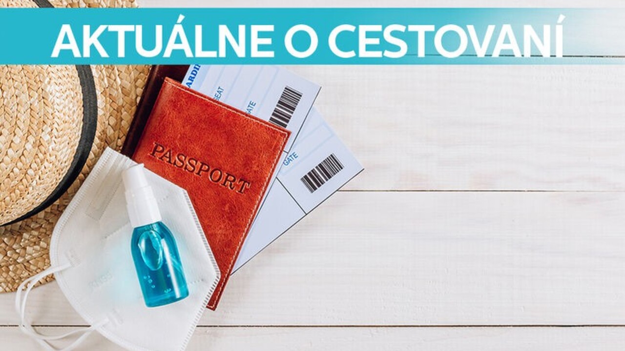 Novinky v cestovaní od 9. júla 2021