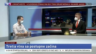 Tretia vlna sa postupne začína. Nízka zaočkovanosť môže ohroziť zdravotníctvo, varuje expert