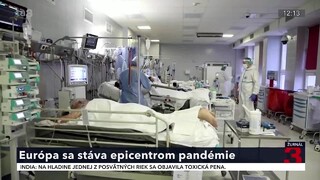 Situácia je kritická. Európa sa stáva epicentrom nákazy