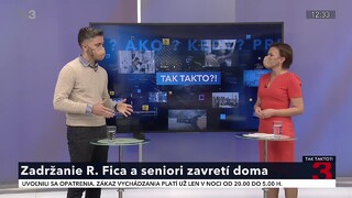 Zadržanie R. Fica a seniori zavretí doma