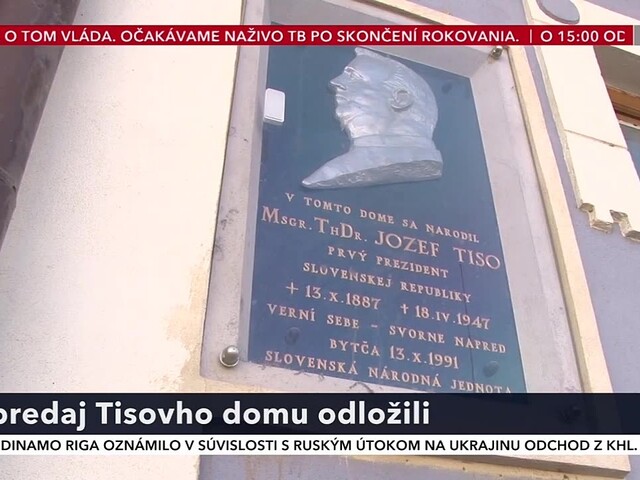 O osude rodného domu Jozefa Tisu sa nerozhodlo, odpredaj zatiaľ odložili