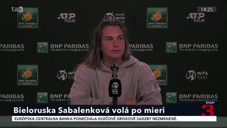 Bieloruská tenistka nemôže v turnaji Indian Wells vystúpiť pod vlastnou vlajkou, všetkým praje skorý mier