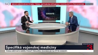 Problematika vojenská medicína je stále v úzadí. Aké sú jej špecifiká?