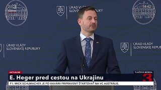 TB premiéra E. Hegera pred cestou na Ukrajinu