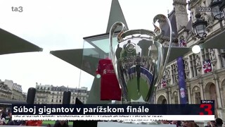 V Paríži sa schyľuje k vyvrcholeniu pohárovej Európy. Vo finále Ligy majstrov na seba narazia absolútni giganti