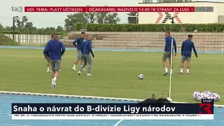 Futbaloví reprezentanti majú jasný cieľ, vrátiť Slovensko do B-divízie Ligy národov