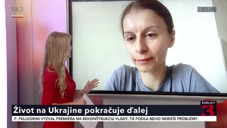 Vojna na Ukrajine už trvá mesiace. Ako vyzerá život v Kyjevskej a Černihivskej oblasti?