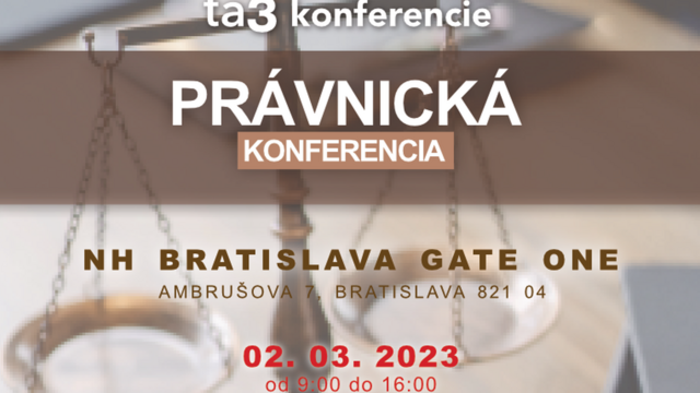 Kolíková, Karas a Mazák už vo štvrtok na Právnickej konferencii ta3