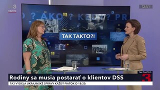 Rodiny sa musia postarať o klientov DSS