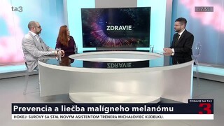Mimoriadne agresívne onkologické ochorenie: prevencia a liečba malígneho melanómu
