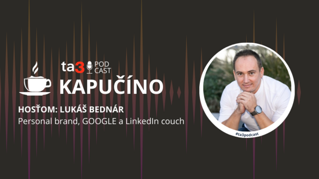 Podcast Kapučíno s hosťom: Lukáš Bednár, Personal branding, GOOGLE a LinkedIn couch