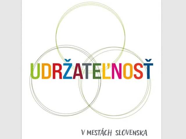 Udržateľnosť v slovenských mestách. Aké sú príklady dobrej praxe? 