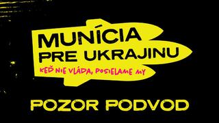 Slováci prispeli na muníciu pre Ukrajinu miliónmi eur. Zbierku sa snažia zneužiť podvodníci, vytvorili falošnú stránku