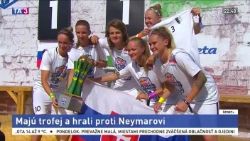 Myjavčanky si zahrali proti Neymarovi, z Brazílie prinášajú trofej