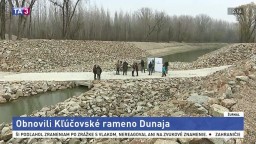 Ochranárom sa podarilo obnoviť Kľúčovské rameno Dunaja