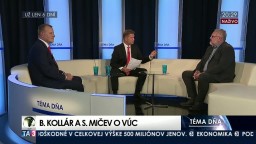 Boris Kollár a Stanislav Mičev o VÚC
