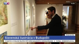 Slovenská ilustrácia v Budapešti / Leto v znamení slovenských umelcov / Novinky v Kunsthalle Bratislava