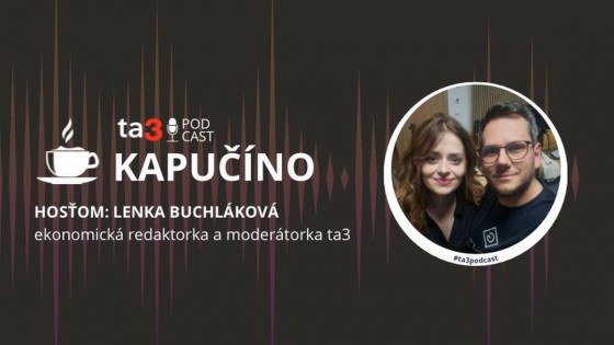 Podcast Kapučíno s Lenkou Buchlákovou