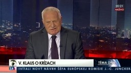V. Klaus o krízach / Pál Csáky a europarlament